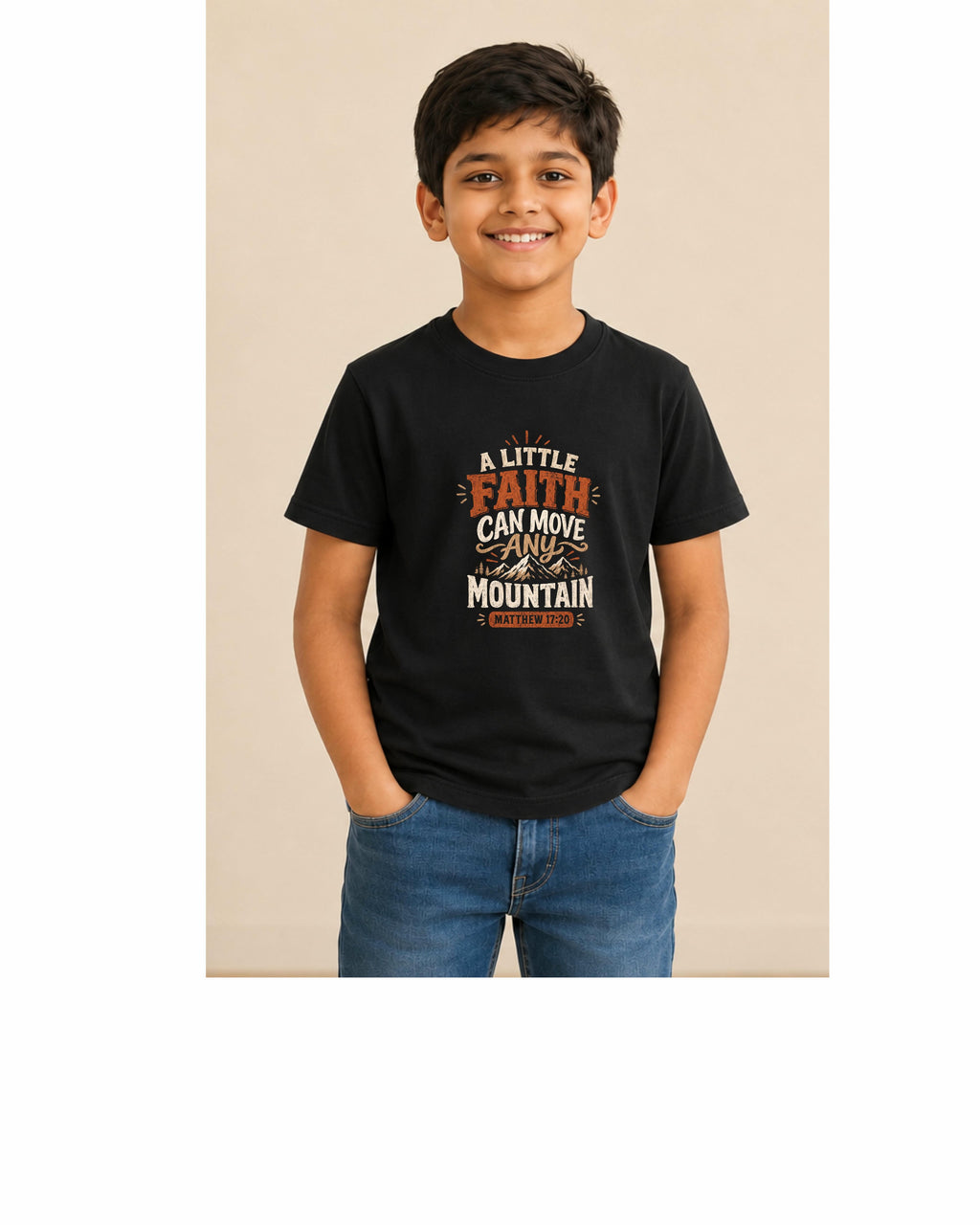 A Little Faith Can Move Any Mountain – Matthew 17:20 Kids T-Shirt