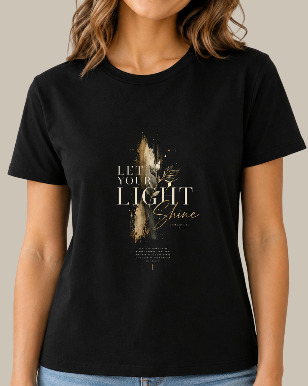 Let Your Light Shine Christian T-Shirt | Matthew 5:16 Faith Graphic Tee